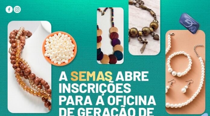 Prefeitura de Alagoinhas abre inscrições para Oficina de Geração de Renda de Bijuterias