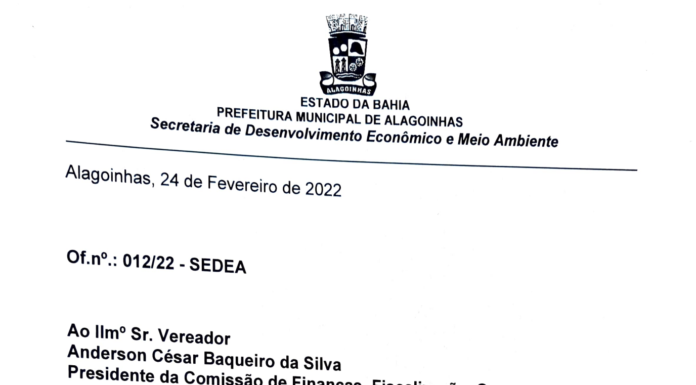 Governo envia informações sobre concessão de terreno à empresa Dore Refrigerantes para Comissão de Orçamento da Câmara de Alagoinhas