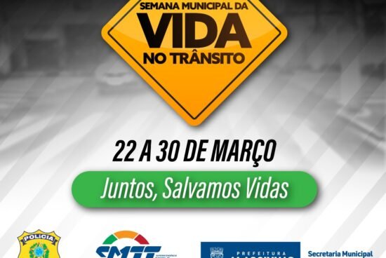 Prefeitura de Alagoinhas realiza Semana Municipal da Vida no Trânsito
