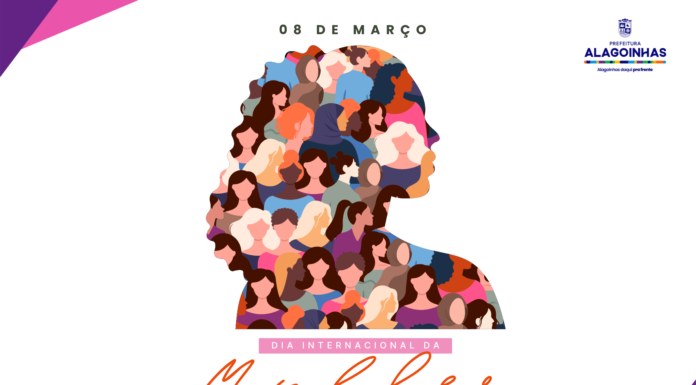 Alagoinhas terá programação especial no Dia Internacional da Mulher